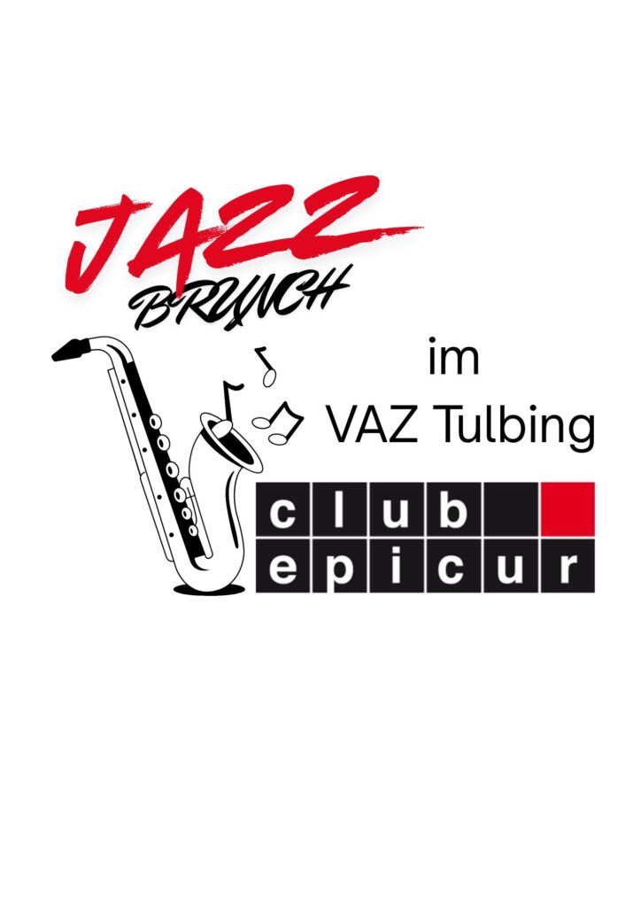 Jazzbrunch – Tulbinger Kulturtage im VAZ Tulbing – Cafe am Campus